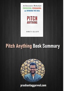 Pitch Anything Book Summary - Prashant Aggarwal