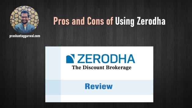 Pros and cons of using Zerodha