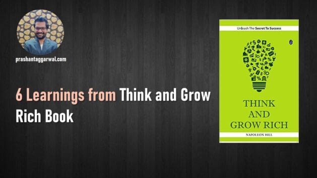 Think and Grow Rich by Napoleon Hill - Prashant Aggarwal