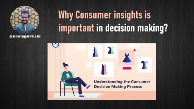 Consumer Insights - Prashant aggarwal