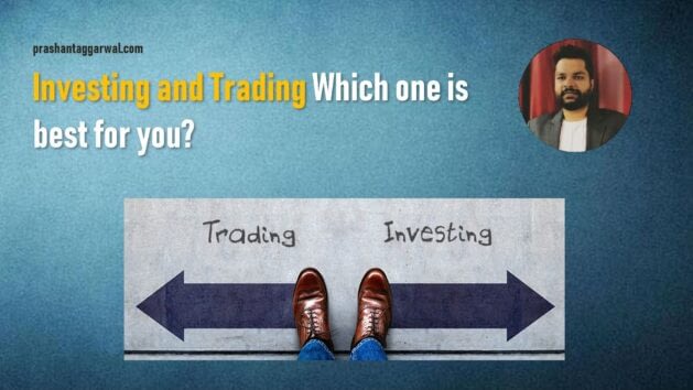 Investing and Trading - Prashant Aggarwal