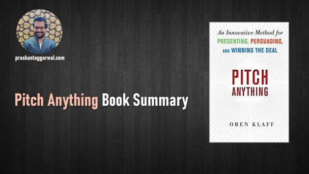 Pitch Anything Book Summary - Prashant Aggarwal