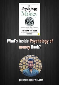 Psychology of Money by Morgan Housel - Prashant Aggarwal