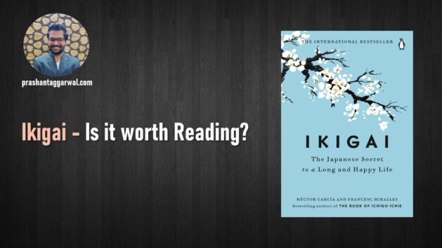 Ikigai Book Review - Is it worth Reading?