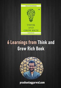 Think and Grow Rich by Napoleon Hill - Prashant Aggarwal